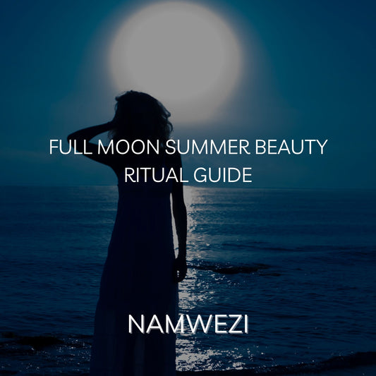 Full Moon Summer Beauty Ritual Guide